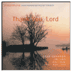 CD - Thank You, Lord, cut #10, Aug 16, 2007